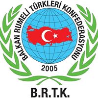 Balkan Rumeli Türkleri Konfederasyonu, kurulma amacına dönebilecek mi?