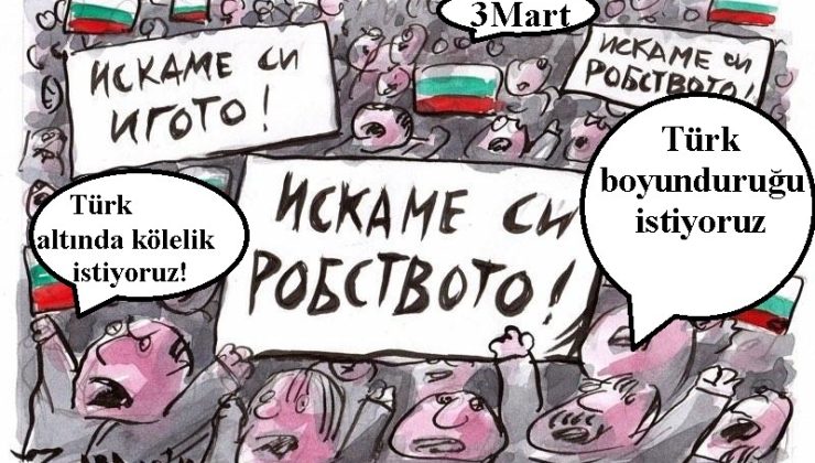 3 Mart… “Yaşasın Türk altındaki kölelik!”